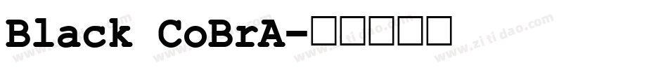 Black CoBrA字体转换